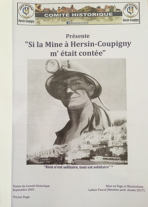 Si la Mine à Hersin-Coupigny m'était contée